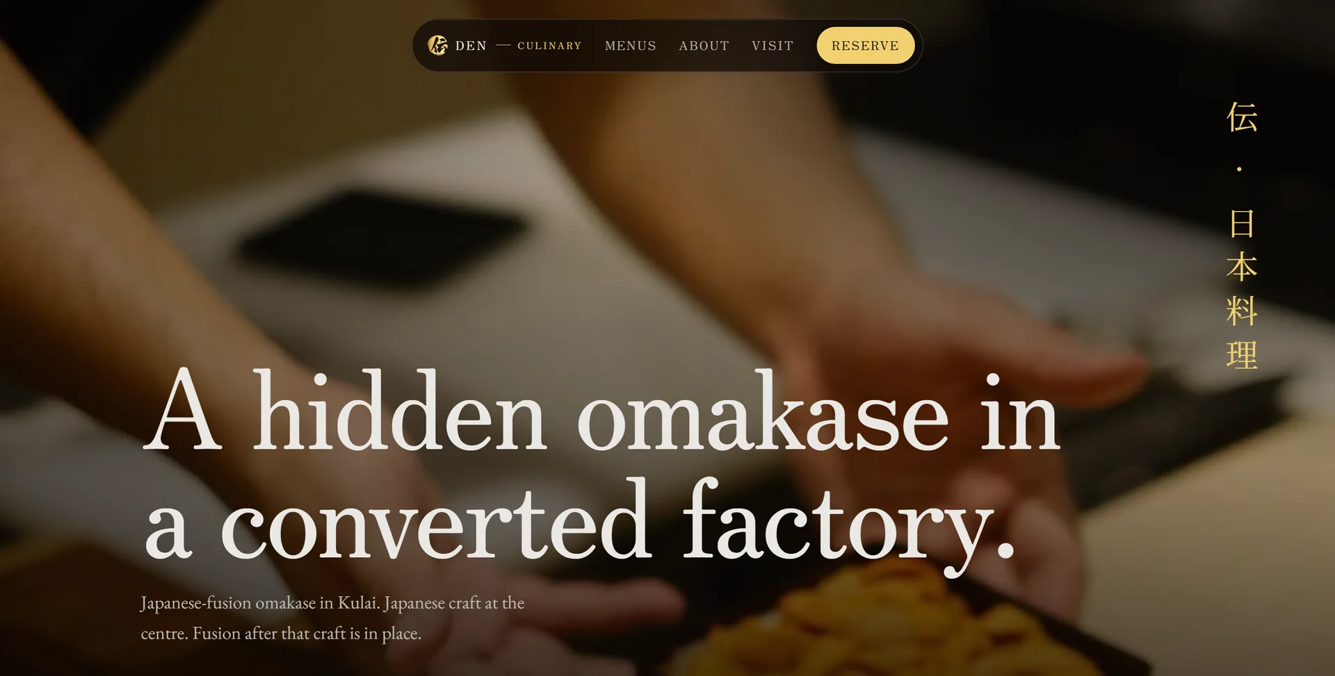 Halaman restoran DEN Culinary — tajuk “A hidden omakase in a converted factory.”